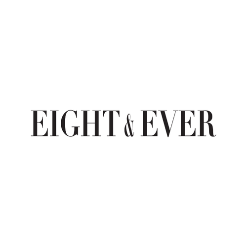 Eight & Ever